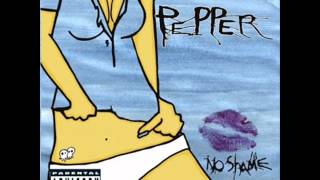 Pepper - Nice Time - No Shame chords