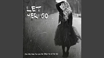 Let Her Go (Remix)