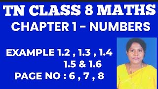 #TN Class 8 Mathematics Samacheer Chapter 1 Numbers Example 1.2 , 1.3 , 1.4 , 1.5  1.6 Page no 6 7 8
