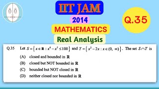 IIT JAM 2014 | Mathematics | Question No.35 | Real Analysis | Solution