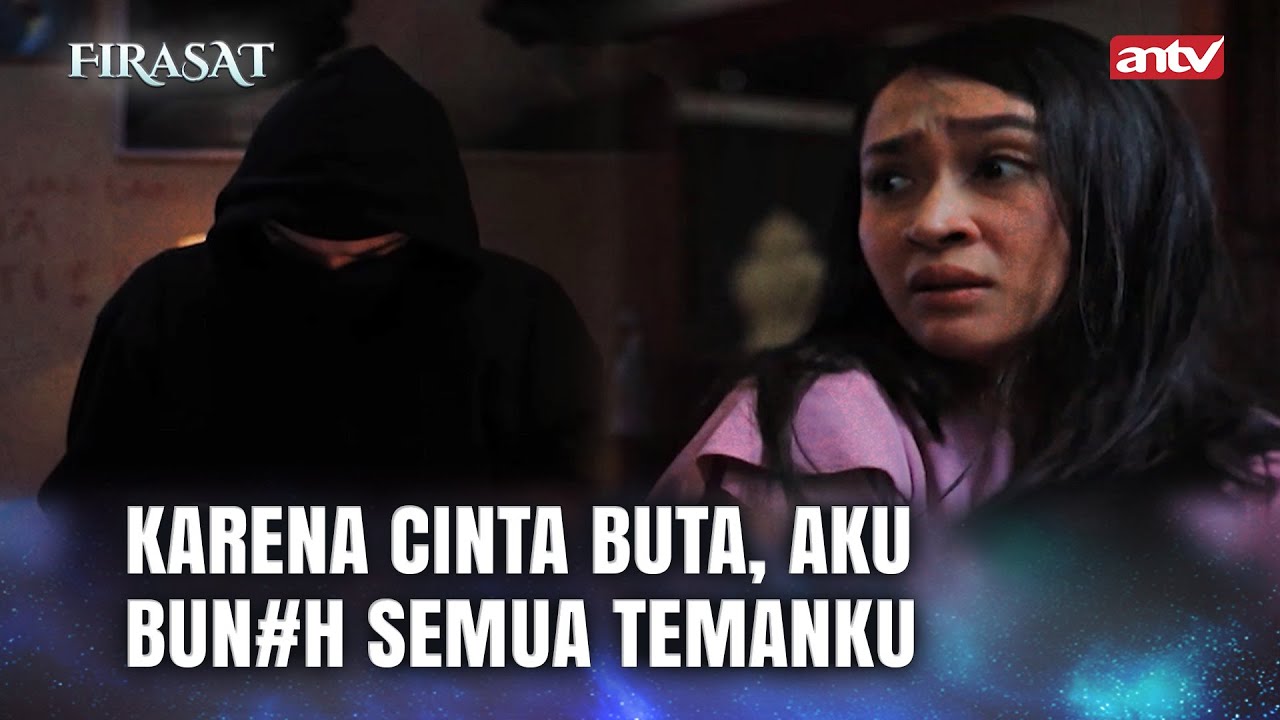 Salah Langkah Dalam Menghadapi Perasaan Cinta | Firasat Eps 68 Full