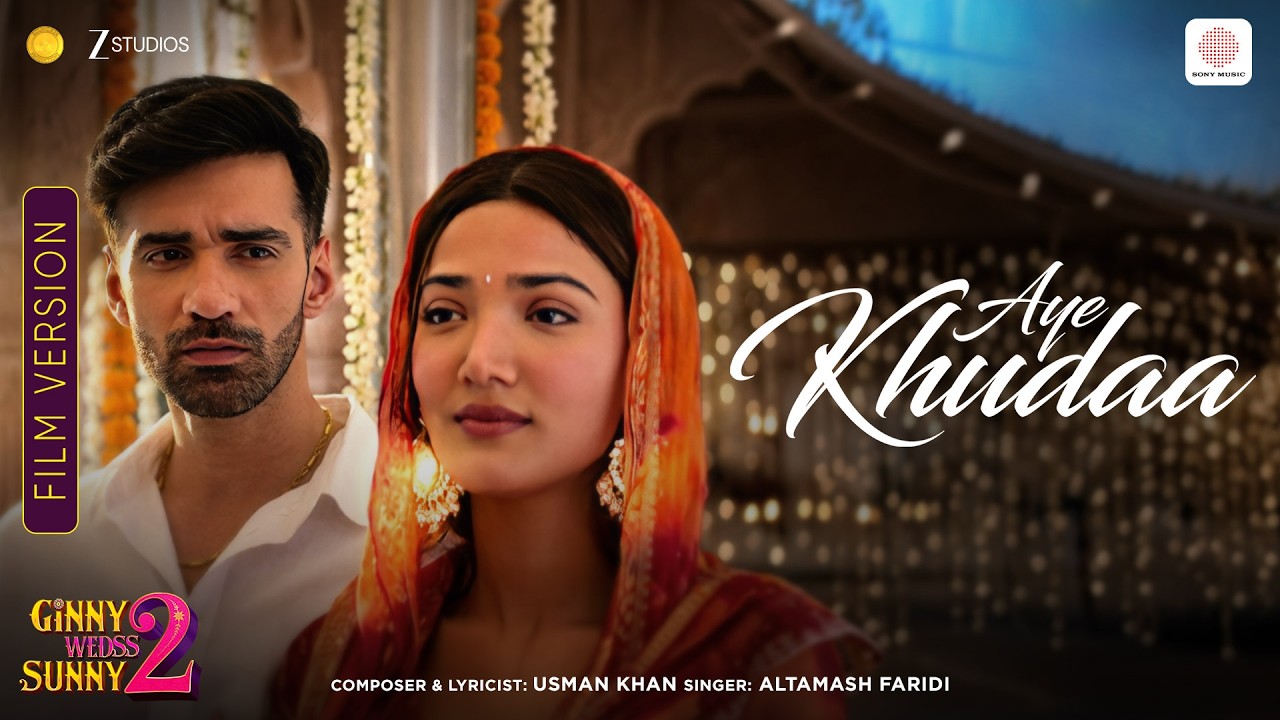 Aye Khudaa | Film Version | Ginny Wedss Sunny 2 | Avinash Tiwary, Medha Shankr | Altamash, Usman