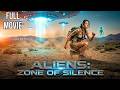 PROOF OF ALIENS: CAUGHT ON CAMERA | Aliens Zone Of Silence | Full HD Movie | Sci-Fi Thriller