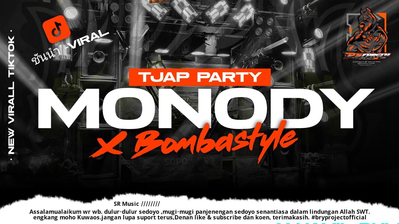 Dj Monody x Bombastyle - Trap x Party Karnavalan Tjap Mbadoy