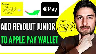 How To Add Revolut Junior To Apple Pay Wallet (2026)