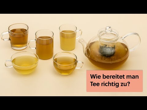 Video: Wie man einen Tee aufbrüht?