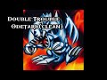 Double Trouble Clean mp3