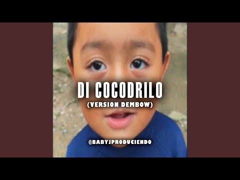 Di Cocodrilo (Version