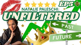 Natalie Paleschi: Unfiltered | Two Js In A Pod (Episode 5)