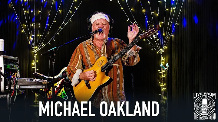 Michael Oakland - Live from The Underground