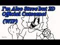 I'm also Steve but 2D Cutscene (W.I.P)|Flipaclip Animation