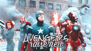 Avengers Assemble || Raise Hell