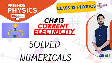 NUMERICLAS | CHAPTER 13 | CURRENT ELECTRICITY | CLASS 12 | 100% UNDERSTANDING