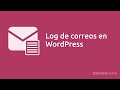 Log de correos en WordPress