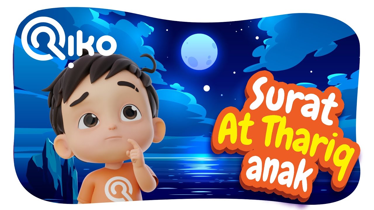 Murotal Anak Surat At Thariq - Riko The Series (Qur'an Recitation for