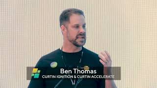 INVESTinWA 2025 | Dr. Ben Thomas | Curtin University's Ignition & Accelerate Programs