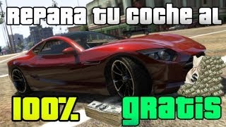 GTA V - Truco reparar tu coche al 100% GRATIS.!