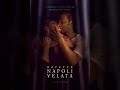Napoli Velata Motion Poster Napoli Velata Motion Poster