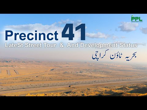 Precinct 41 Latest Street Tour & Development Status  Bahria Town Karachi