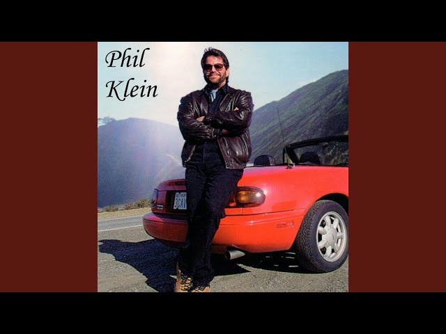 Phil Klein - The Sweetest Part