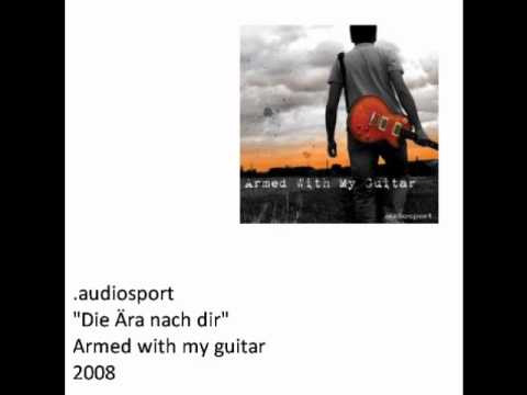 .audiosport - "Die ära nach dir"