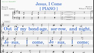 Jesus I Come (Stebbins - Sleeper) [v1] Piano