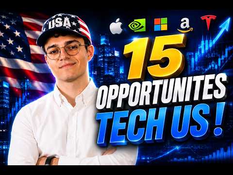 VOICI 15 ACTIONS TECH US À ACHETER SUR REPLIS EN 2026 🚀
