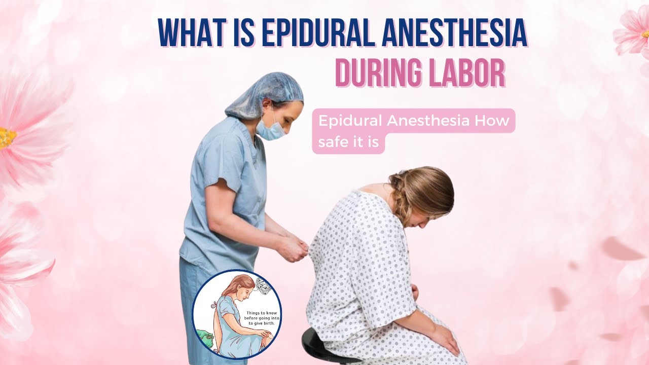 Epidural Anesthesia During Labor | Safe Pain Relief Explained by Dr. Sadaf Malik