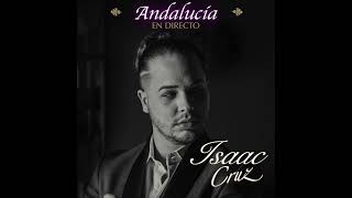 Video thumbnail of "ANDALUCÍA - ISAAC CRUZ"