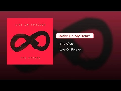 The Afters - Wake Up My Heart (sub. Español)