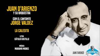 Orquesta Juan D'Arienzo con la voz de Jorge Valdez - La Calesita