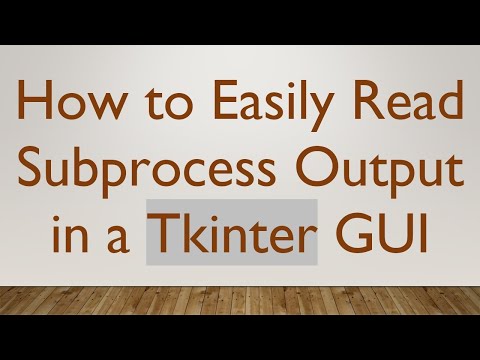 How to Easily Read Subprocess Output in a Tkinter GUI