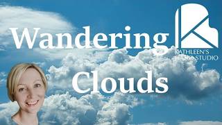 Wandering Clouds by Kathleen Feenstra