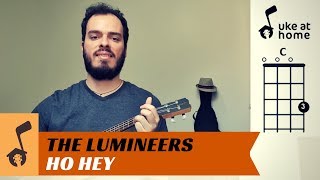 Video thumbnail of "The Lumineers - Ho Hey | Ukulele tutorial"