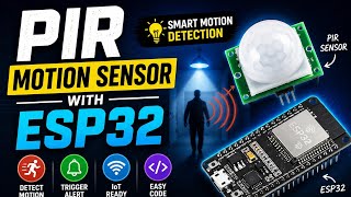 Episode 27 || PIR sensor with esp32 with project