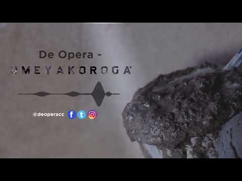 De Opera  - Umeyakoroga (Audio)