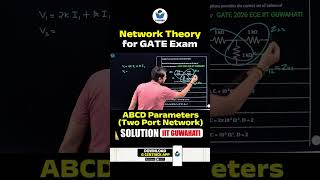 T Network to ABCD Parameters || GATE 2026 ECE Two Port Network Problem || IIT GUWAHATI GCENTRICK APP