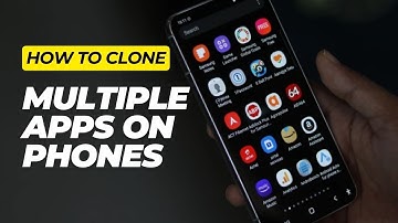 How to Clone Multiple Apps on Android Phones
