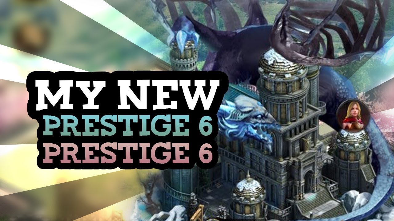 WE FINALLY HAVE A PRESTIGE 6 CASTLE RETURN OF THE