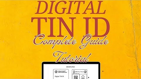 Digital TIN ID Complete Guide Tutorial