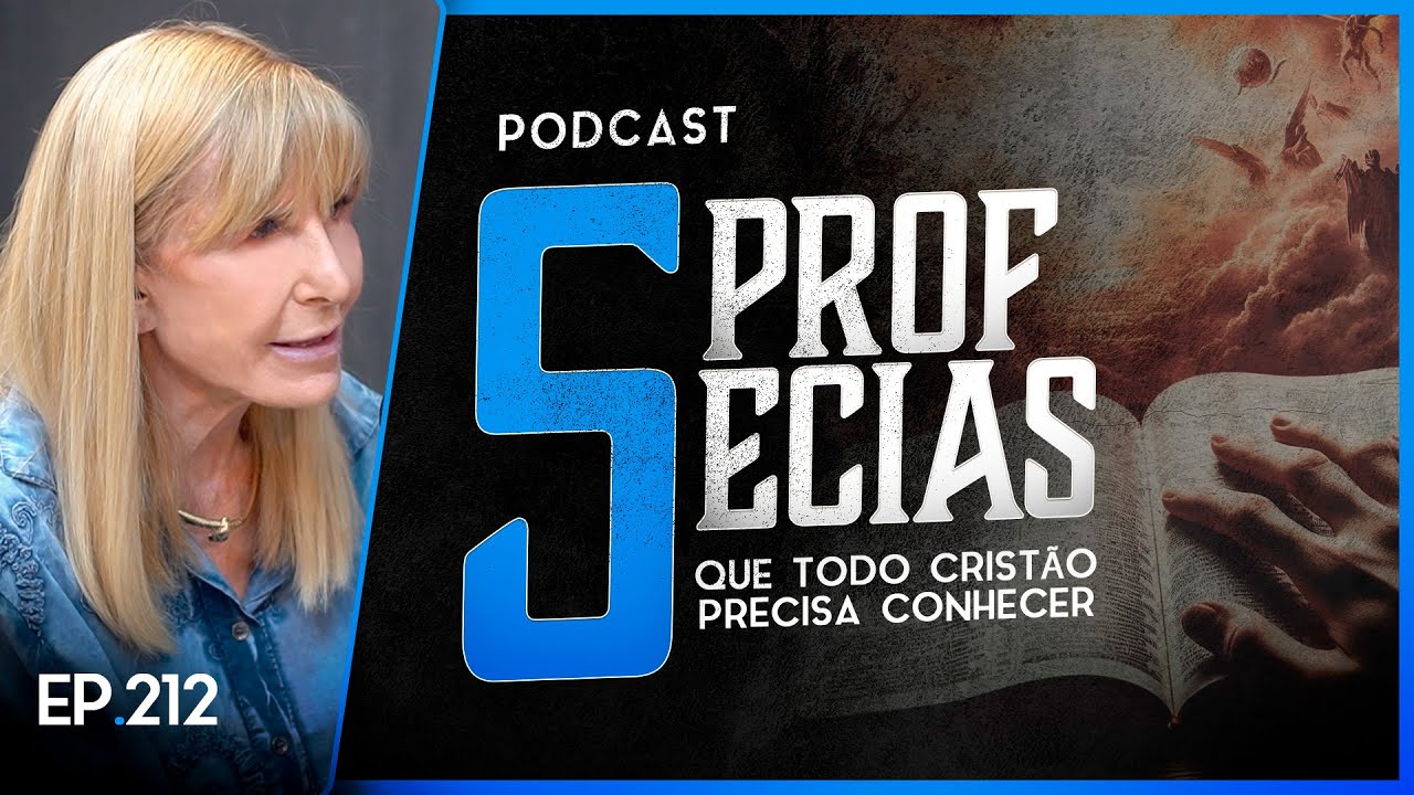 5 PROFECIAS QUE TODO CRISTÃO PRECISA CONHECER - Nayra Podcast #212