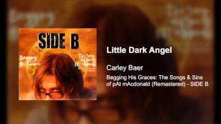 Little Dark Angel - Carley Baer