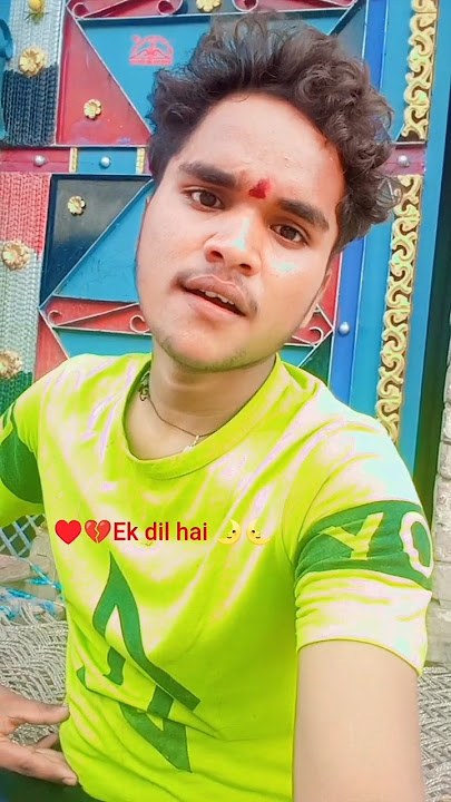 Ek dil hai 💔❤️‍🩹❣️♥️ #trendingshorts #trending#viral