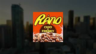 CHIO X FRENKY - RÁNO