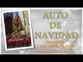 &quot;Auto de Navidad&quot;  C.E.i.P. Genil de Jauja (21/12/2022)