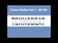 Techno medley part 1  ba mix