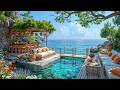 Elegant Morning Jazz At Seaside Cafe Ambience Smooth Bossa Nova Ocean Sounds For Relax Study 