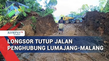 Longsor Lumajang Tutup Jalur Lumajang-Malang, Truk Terseret Material