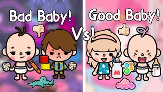 BAD BABY VS GOOD BABY..!  Toca Life World  เดกไมด Vs เดกด l Toca Boca  Toca story