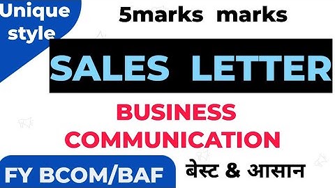 Sales letter:How to Write|Business Communication| BUSINESS LETTER|FYBCOM sem2|FYBAF FYBMS Ark sir